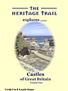 Castles of Great Britain - Volume Two